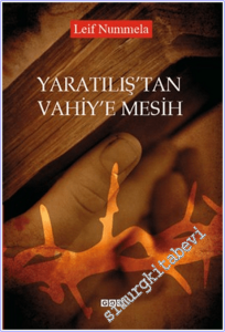 Yaratılış'tan Vahiy'e Mesih -