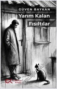 Yarım Kalan Fısıltılar -        2025