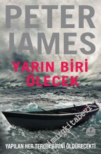 Yarın Biri Ölecek: Yapılan Her Tercih Birini Öldürecekti -        2012