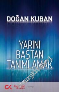 Yarını Baştan Tanımlamak -