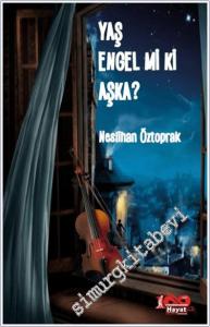 Yaş Engel mi ki Aşka -        2024