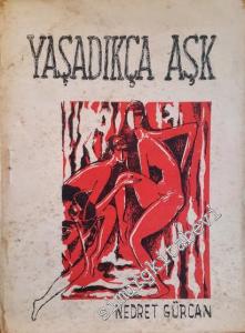 Yaşadıkça Aşk - Şiirler -