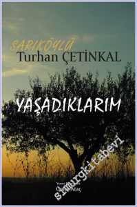 Yaşadıklarım  -
