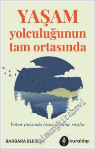 Yaşam Yolculuğunun Tam Ortasında -        2025