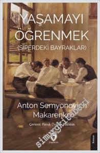 Yaşamayı Öğrenmek : Siperdeki Bayraklar -        2024