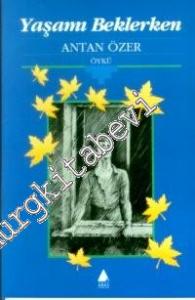 Yaşamı Beklerken -        1997