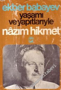 Yaşamı ve Yapıtlarıyla Nazım Hikmet -        1976