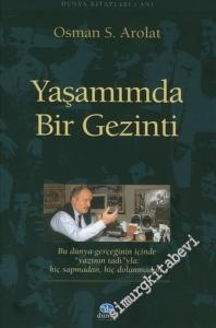 Yaşamımda Bir Gezinti -        2005
