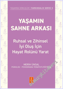 Yaşamın Sahne Arkası - Ruhsal ve Zihinsel İyi Oluş İçin Hayat Rolünü Yarat -        2026