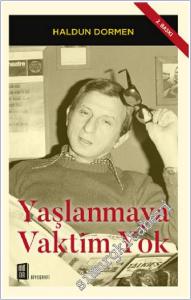Yaşlanmaya Vaktim Yok -        2021