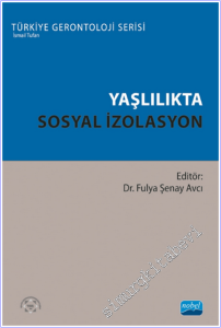 Yaşlılıkta Sosyal İzolasyon -        2025