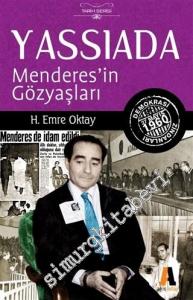Yassıada : Menderes'in Gözyaşları -