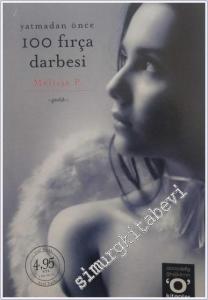 Yatmadan Önce 100 Fırça Darbesi -        2005