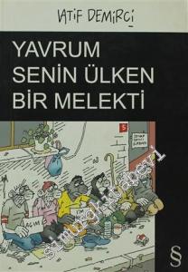 Yavrum Senin Ülken Bir Melekti -