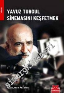 Yavuz Turgul Sinemasını Keşfetmek -