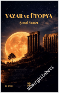 Yazar ve Ütopya -