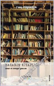 Yazarın Kitaplığı - Sanat ve Edebiyat Yazıları -        2023