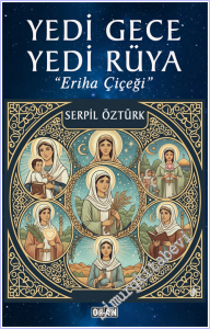 Yedi Gece Yedi Rüya : Eriha Çiçeği -        2026