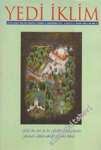 Yedi İklim: Edebiyat, Kültür, Sanat Aylık Dergisi  - 51  9    Nisan
