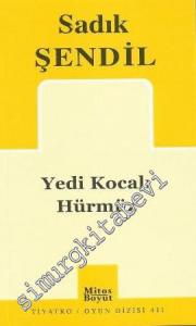 Yedi Kocalı Hürmüz -        2011