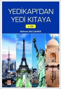 Yedikapı'dan Yedi Kıtaya 1. Cilt -        2025