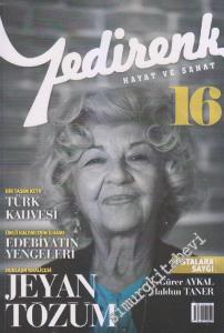 Yedirenk Hayat ve Sanat Dergisi - Dosya: Dublajın Kraliçesi Jeyan Tözüm - Sayı: 16      Nisan