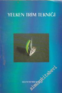 Yelken Trim Tekniği -