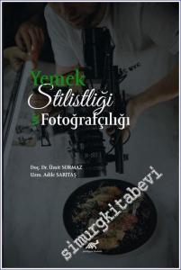 Yemek Stilistliği ve Fotoğrafçılığı -        2022