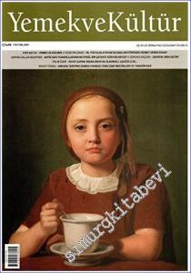 Yemek ve Kültür - Üç Aylık Dergi - Garson Bira Getir - Sayı: 72      Yaz 2023