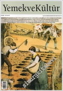 Yemek ve Kültür - Üç Aylık Dergi -  Mutfakta Sınır İhlâlleri - Sayı: 63      İlkbahar  2021