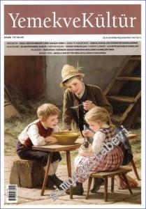 Yemek ve Kültür - Üç Aylık Dergi - Sayı: 74      Kış 2023