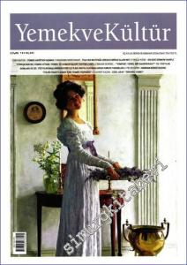 Yemek ve Kültür - Üç Aylık Dergi - Sayı: 75      İlkbahar  2024