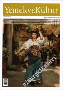 Yemek ve Kültür - Üç Aylık Dergi - Sayı: 78      Kış 2024