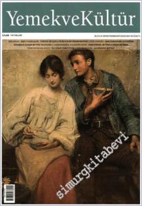 Yemek ve Kültür - Üç Aylık Dergi - Sayı: 81      Sonbahar  2025