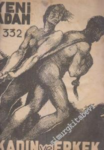 Yeni Adam Dergisi - Dosya:  Kadın ve Erkek - Sayı: 332