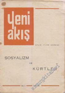 Yeni Akış Aylık Fikir Dergisi - Dosya: Sosyalizm ve Kürtler - Sayı: 3      Ekim