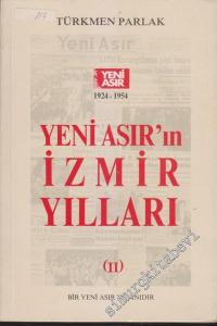 Yeni Asır'ın İzmir Yılları 1924 - 1954  Cilt 2 -