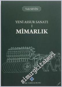 Yeni Assur Sanatı I: Mimarlık -        2019