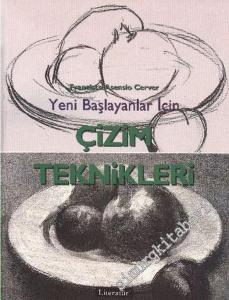 Yeni Başlayanlar İçin Çizim Teknikleri -