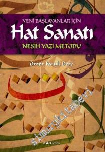 Yeni Başlayanlar İçin Hat Sanatı: Nesih Yazı Metodu -        2023