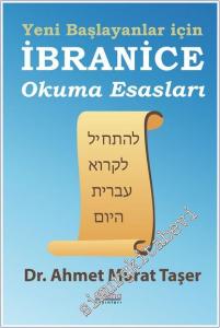 Yeni Başlayanlar İçin İbranice Okuma Esasları -        2025