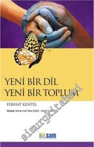 Yeni Bir Dil Yeni Bir Toplum -