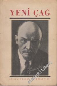 Yeni Çağ Dergisi - Sayı: 4 - 5 (70 - 71)      Nisan - Mayıs