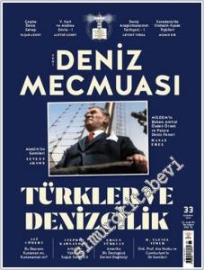 Yeni Deniz Mecmuası - Türkler ve Denizcilik - Sayı: 33      Haziran  2024