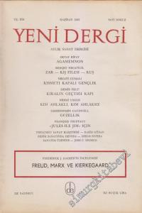 Yeni Dergi: Aylık Sanat Dergisi - Dosya: Frederick J. Hacker'in İncelemesi: Freud, Marx ve Kierkegaard - Sayı: 9    1  Haziran
