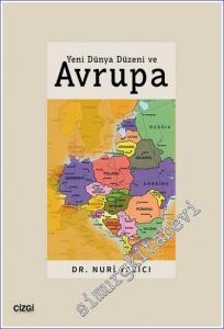 Yeni Dünya Düzeni ve Avrupa -        2023