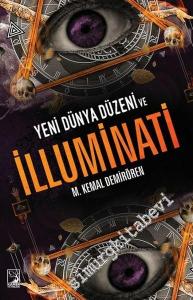 Yeni Dünya Düzeni ve İlluminati -