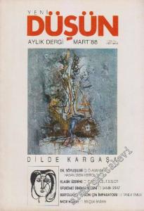 Yeni Düşün Aylık Dergi: Dosya Dilde Kargaşa - Sayı: 17/45      Mart