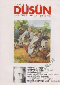 Yeni Düşün Aylık Dergi - Sayı: 29/60      Mart 1988