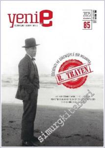 Yeni E: 2 Aylık Kültür Sanat Edebiyat Dergisi  - B. Traven - Sayı: 85       2025